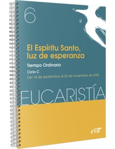 El Espiritu Santo luz de esperanza Eucaristia nº 6 2025